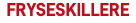 Fryseskillere