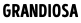 grandiosa